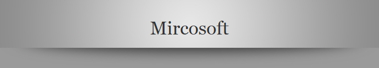 Mircosoft